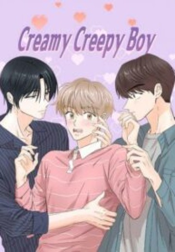 Creamy Creepy Boy (Official)