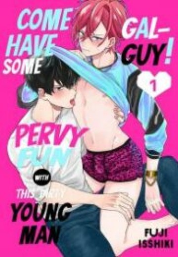 Gyaru Otoko-Kun! Hentai Onii-San To Ecchi Ni Asobo…