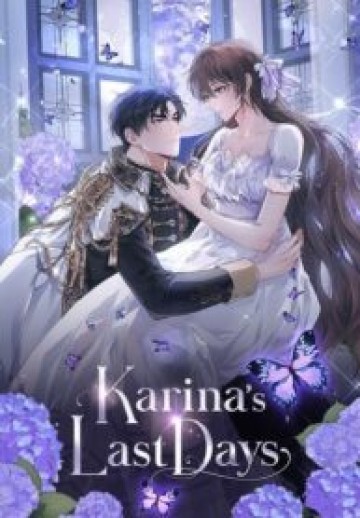 Karina’s Last Days