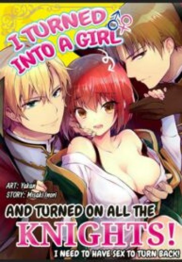 Nyotaika Shita Boku Wo Kishi-Samatachi Ga Nerattem…