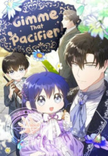 Please Give Me The Pacifier