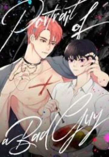 Portrait Of A Bad Guy