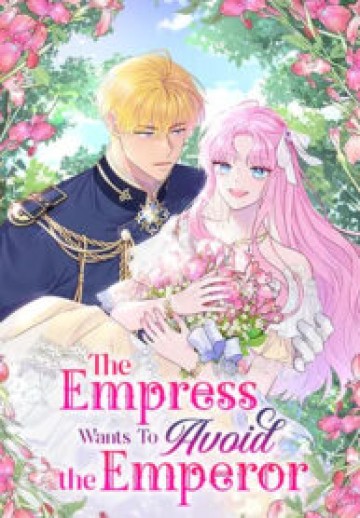 The Empress Wants To Avoid The Emperor