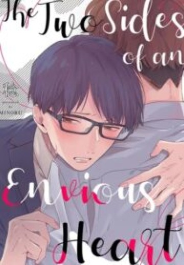 The Two Sides Of An Envious Heart