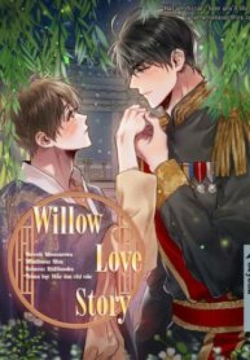 Willow Love Story
